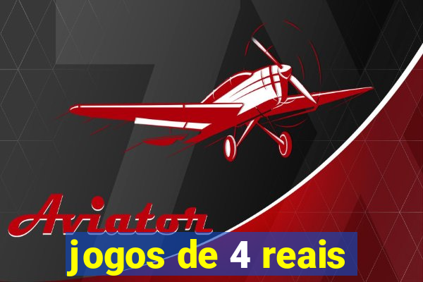 jogos de 4 reais